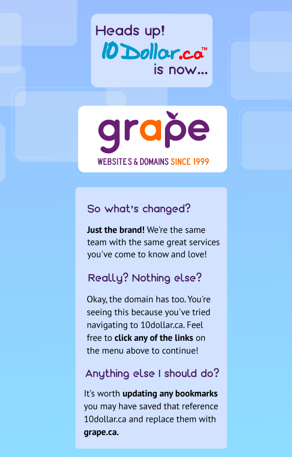 10dollar.ca rebranded to grape.ca!